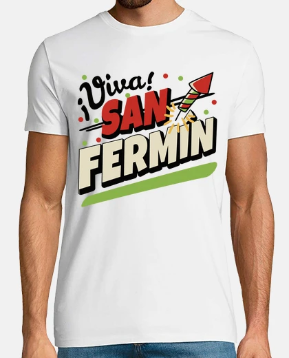 T-shirt Long live San Fermin