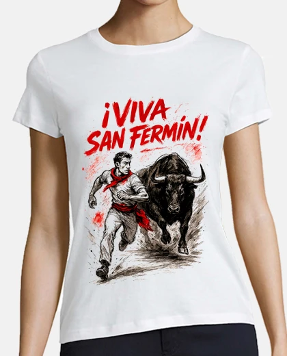 T-shirt Long live San Fermín San Fermín bull ru