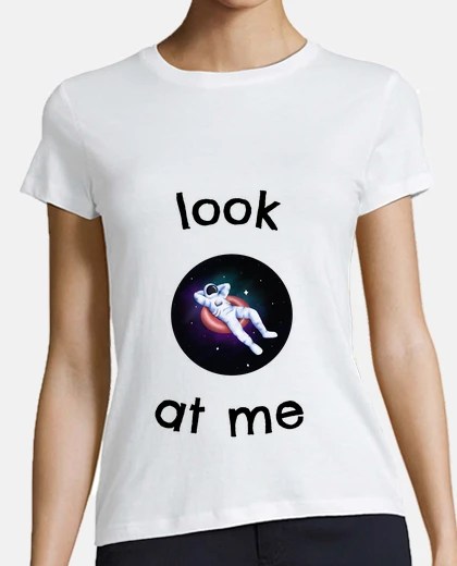Tee-shirt look at me