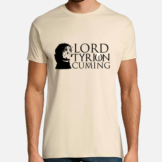lord tyrion is cuming