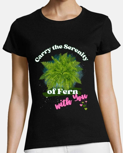 Playera Los helechos dan serenidad