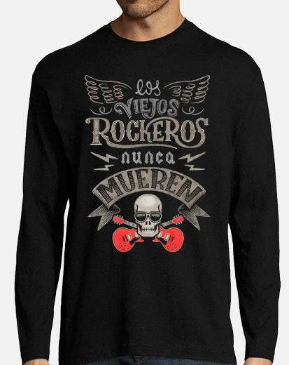 Playera Los viejos rockeros nunca mueren