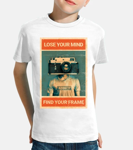 Kids lose your mind find your frame
