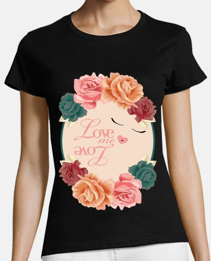 Tee-shirt love me love roses logo