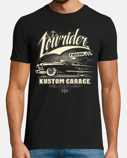 Tee-shirt low rider kustom garage voiture classique passion moteur tuning rétro