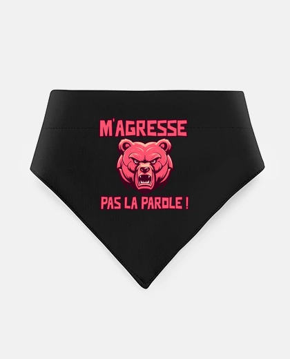 Mascotas M AGRESSE PAS LA PAROLE ours