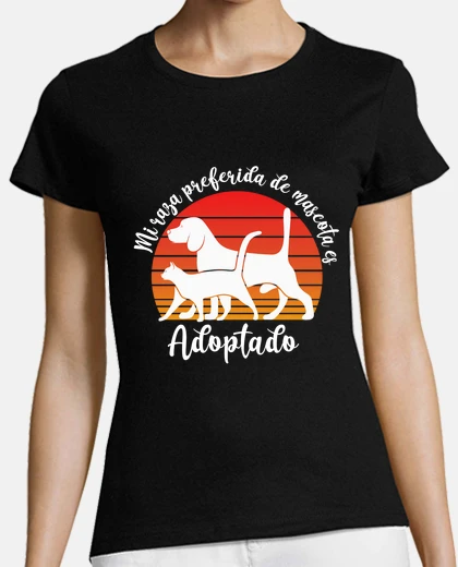 Tee-shirt ma race d39animal préférée est adoptée