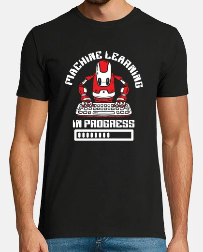Camiseta Machine Learning Progress Artificial Intelligence Robot