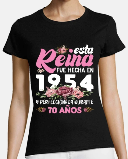 T-shirt made in 1954 70 years woman years