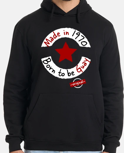 Hoodie made in 1970 born to be cool