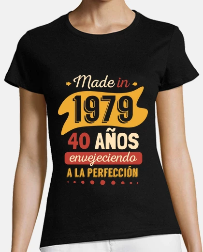 Made in 1979, 40 Años Envejeciendo a la Perfección