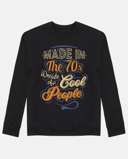 Hoodie made in the 70s cool people