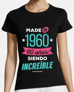 made in 1960 60 years being amazing