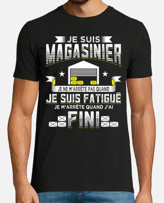 Tee shirt magasinier humour manutentionnaire tostadora