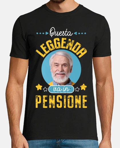 magliette questa leggenda va in pensione con foto personalizzabile