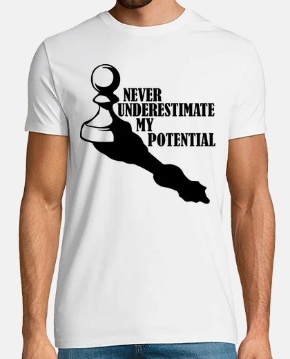 T-shirt mai sottovalutare il mio potenziale sca
