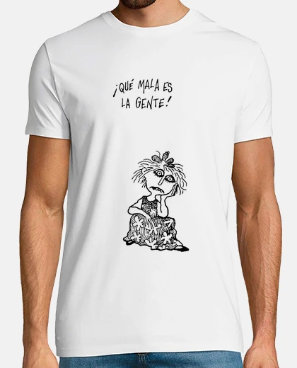 Camiseta Mala gente