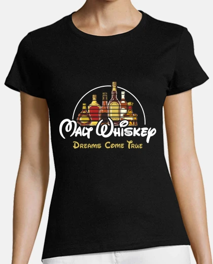 Camiseta Malt Whiskey Dreams Come True Fiesta Licor Humor Alcohol