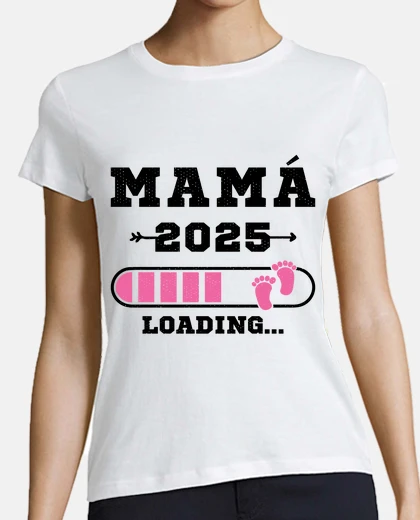 Playera Mamá 2025 Cargando Embarazo