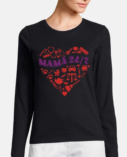 Camiseta Mamá Amor 24 Horas 7 Dias a la Semana Siempre