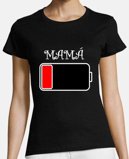 Playera Mamá batería agotada 