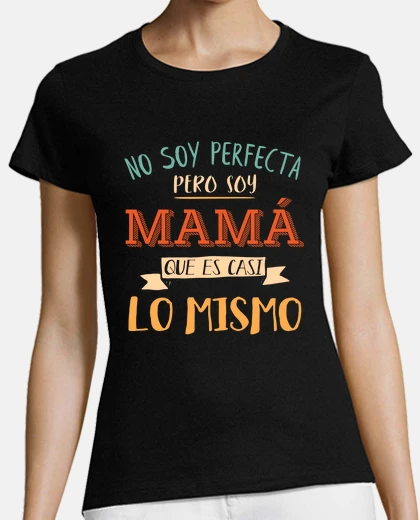 Playera Mamá perfecta