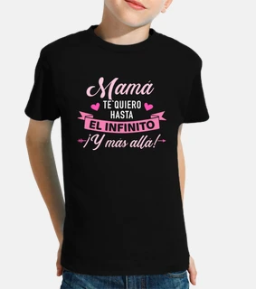 mamá te quiero hasta infinito más allá