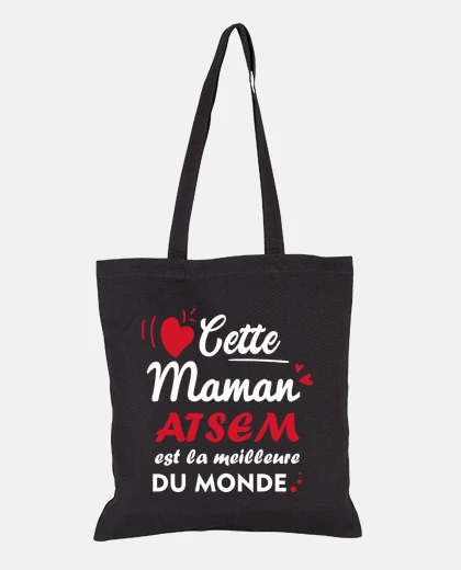 Maman ATSEM meilleure du monde