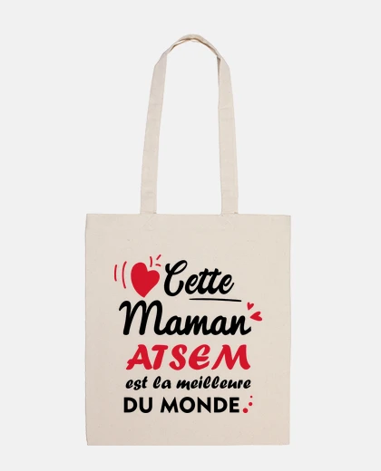 Maman ATSEM meilleure du monde