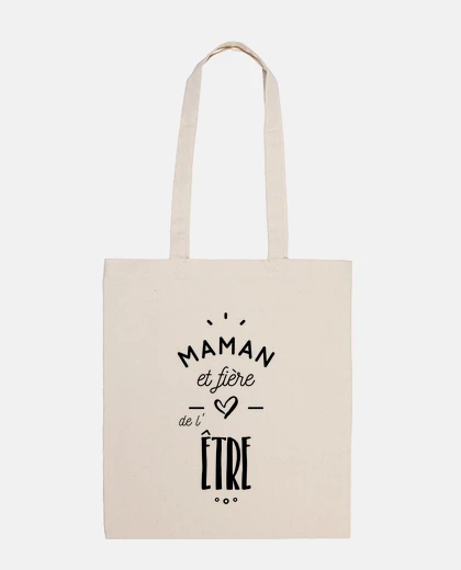 Sac Maman et fière de l être
