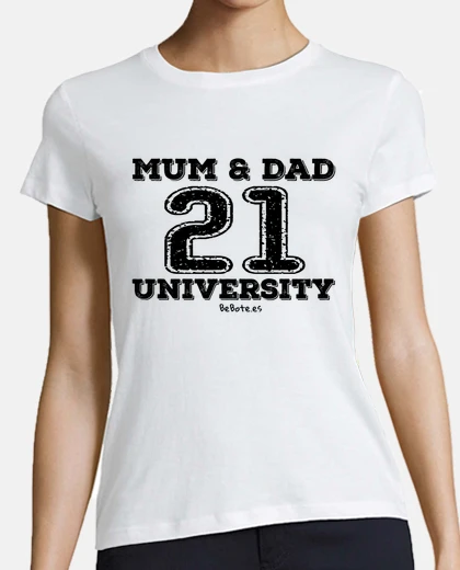 Tee-shirt maman et papa 21 universit&eacute;