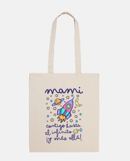 Bolsa Mami contigo hasta el infinito y más allá