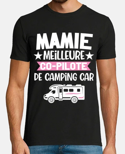 Tee-shirt Mamie meilleure co pilote de camping ca