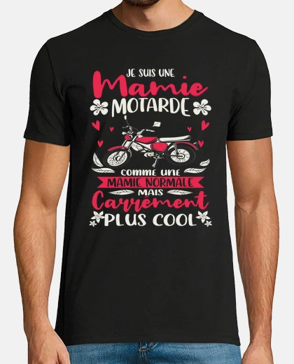 Tee-shirt mamie motarde humour mamou grand mre