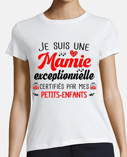 Tee-shirt Mamie Petits Enfants Grand Mère Fête
