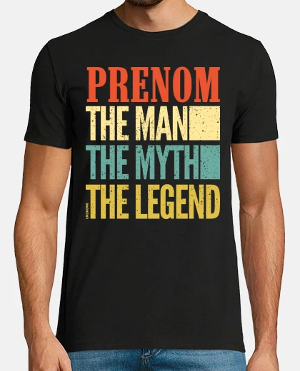 man myth legend - customizable