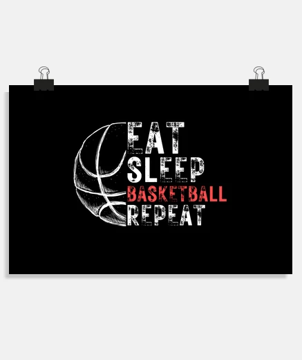 Poster manger dormir basket répéter