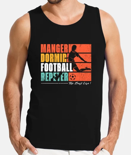 Tee-shirt Manger dormir football repeter Fans foo