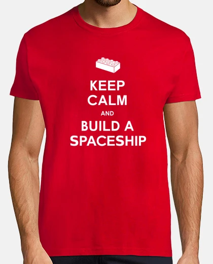 Camiseta mantener la calma y construir una camisa para hombre de la nave espacial