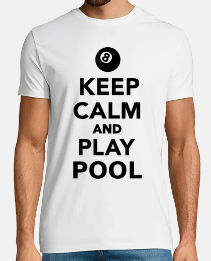 Camiseta mantener la calma y jugar al billar pool