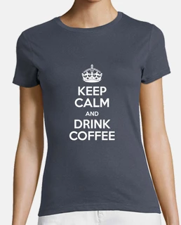 mantener la calma y tomar café