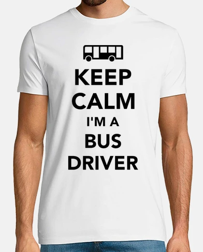 T-shirt mantenere la calma io sono un autista di autobus