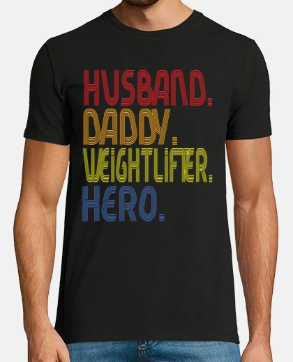 Tee-shirt mari papa haltérophile héros