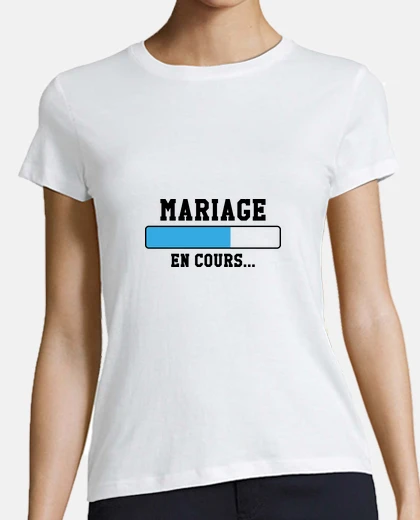 Tee-shirt Mariage en cours...