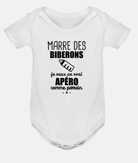 Vêtements Marre des biberons parrain cadeau