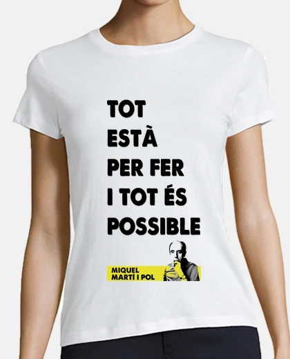 Playera Marti i Pol - Tot és Possible