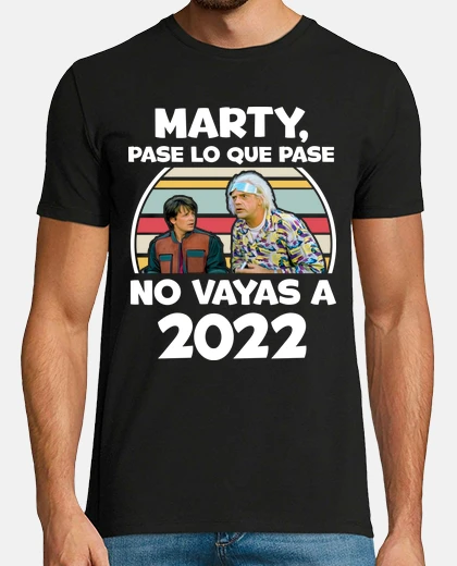 Playera Marty No Vayas A 2022 Regreso Al Futuro Delorean