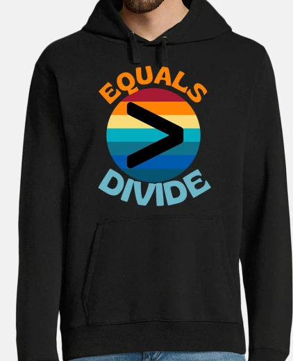 Hoodie maths equals greater than divide social