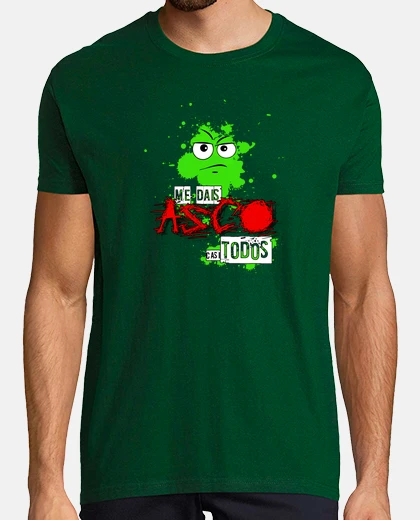Camiseta Me dais asco