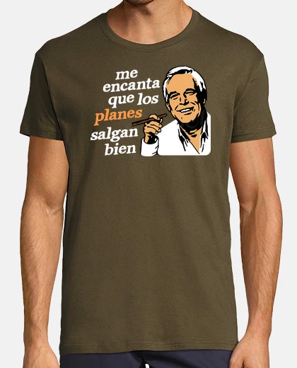 Playera Me encanta que los planes salgan bien - El Equipo A
